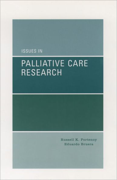 Issues in Palliative Care Research / Edition 1