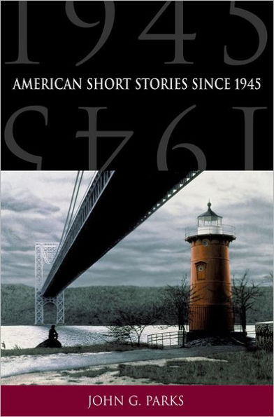 American Short Stories since 1945 / Edition 1