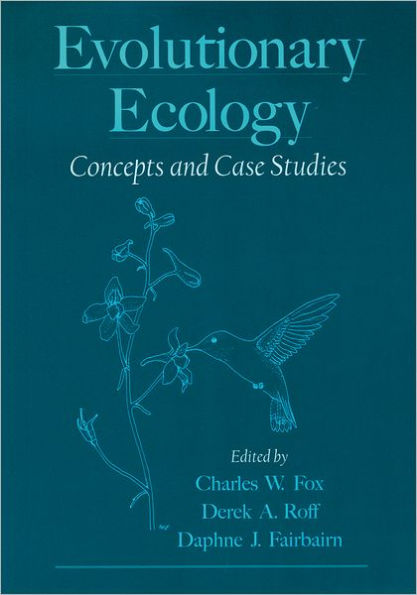 Evolutionary Ecology: Concepts and Case Studies / Edition 1