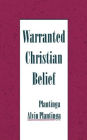 Warranted Christian Belief