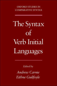 Title: The Syntax of Verb Initial Languages, Author: Andrew Carnie