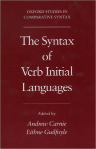 Title: The Syntax of Verb Initial Languages, Author: Andrew Carnie