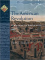 The American Revolution: A History in Documents / Edition 1