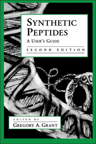 Synthetic Peptides: A User's Guide / Edition 2