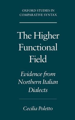 The Higher Functional Field: Evidence from Northern Italian Dialects