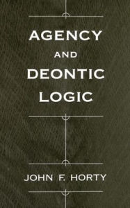 Title: Agency and Deontic Logic, Author: John F. Horty