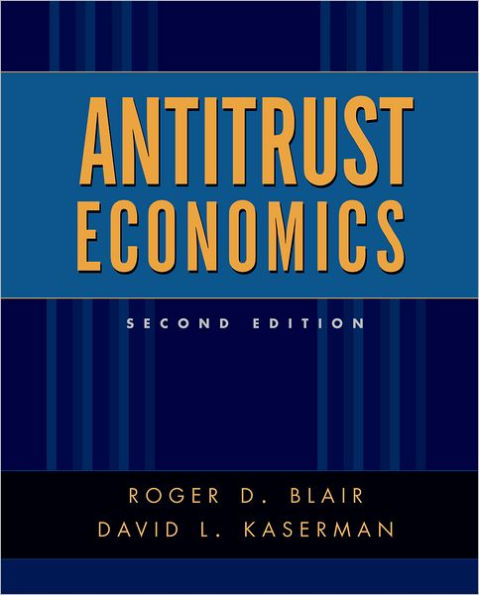 Antitrust Economics / Edition 2