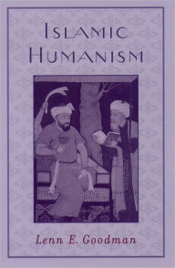 Title: Islamic Humanism, Author: L. GOODMAN