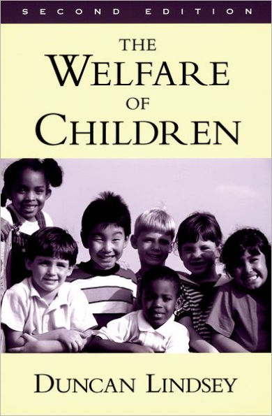 The Welfare of Children / Edition 2