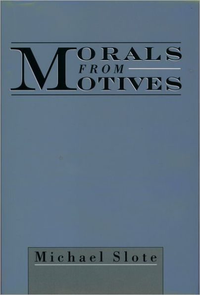 Morals from Motives