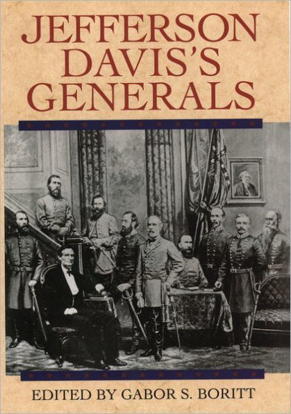 Jefferson Davis's Generals / Edition 1