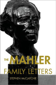 Title: The Mahler Family Letters, Author: Oxford University Press