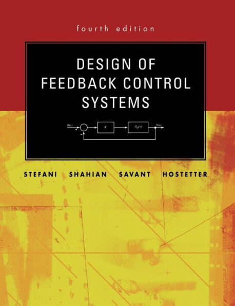 Design of Feedback Control Systems / Edition 4