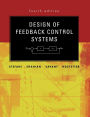 Design of Feedback Control Systems / Edition 4