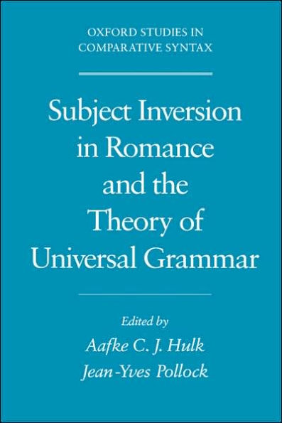 Subject Inversion in Romance and the Theory of Universal Grammar