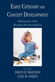 Title: Early Category and Concept Development, Author: David H. Rakison