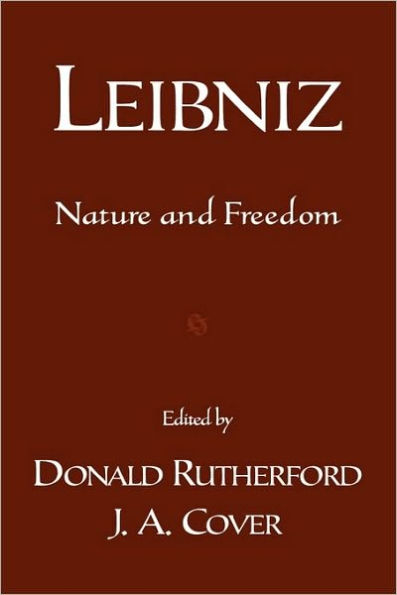 Leibniz: Nature and Freedom