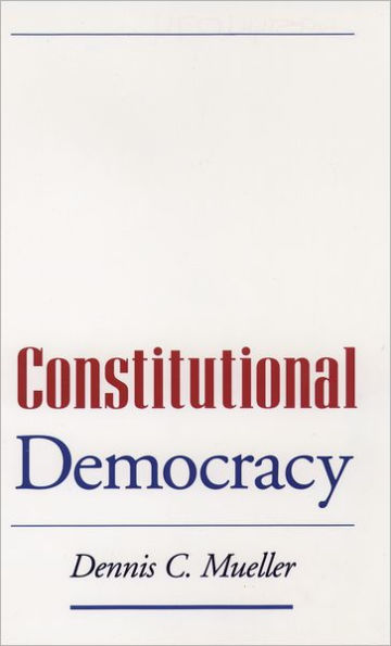 Constitutional Democracy / Edition 1