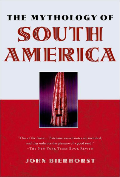 The Mythology of South America