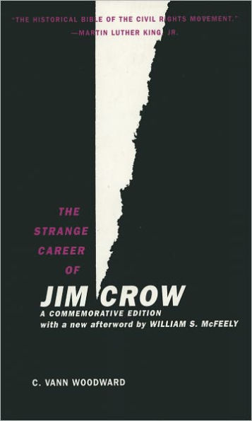 The Strange Career of Jim Crow / Edition 3