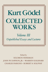 Title: Collected Works, Author: Kurt Godel