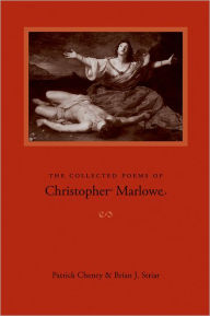 Title: The Collected Poems of Christopher Marlowe / Edition 1, Author: Christopher Marlowe