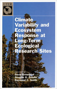 Title: Climate Variability and Ecosystem Response at Long-Term Ecological Research Sites, Author: David Greenland