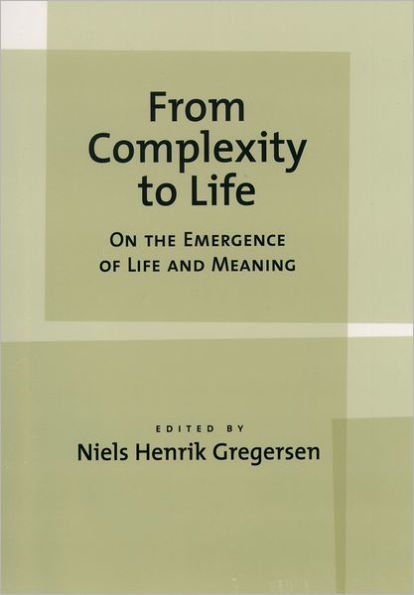From Complexity to Life: On The Emergence of Life and Meaning