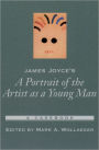 James Joyce's A Portrait of the Artist As a Young Man: A Casebook