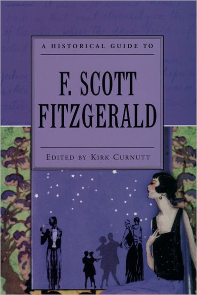 A Historical Guide to F. Scott Fitzgerald / Edition 1