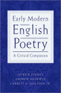 Early Modern English Poetry: A Critical Companion / Edition 1