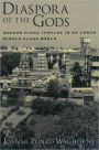 Diaspora of the Gods: Modern Hindu Temples in an Urban Middle-Class World / Edition 1