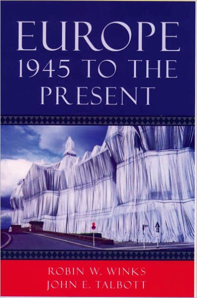 Europe, 1945 to the Present / Edition 1