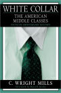 White Collar: The American Middle Classes