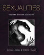 Sexualities: Identities, Behaviors, and Society / Edition 1