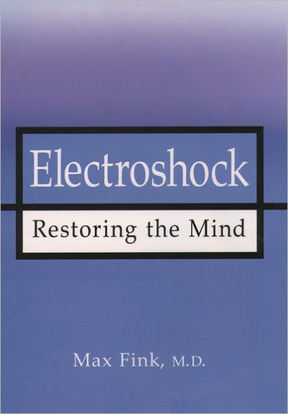 Electroshock: Healing Mental Illness