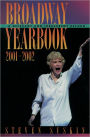 Broadway Yearbook 2001-2002: A Relevant and Irreverent Record