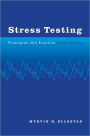 Stress Testing: Principles and Practice / Edition 5