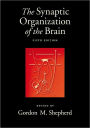 The Synaptic Organization of the Brain / Edition 5