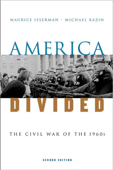 America Divided: The Civil War of the 1960s / Edition 2