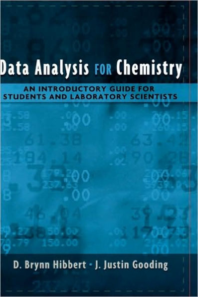 Data Analysis for Chemistry: An Introductory Guide for Students and Laboratory Scientists