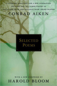 Title: Selected Poems, Author: Conrad Aiken