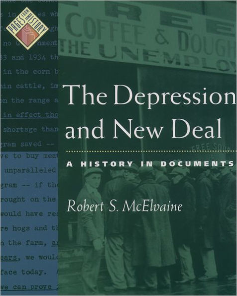 The Depression and New Deal: A History in Documents / Edition 1