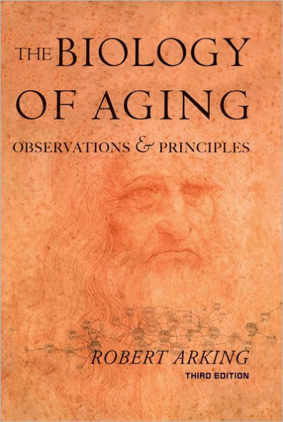 Biology of Aging: Observations and Principles / Edition 3