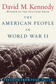 Title: The American People in World War II: Freedom from Fear, Part Two, Author: Jean Carter Fisher