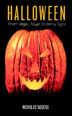 Halloween: From Pagan Ritual to Party Night / Edition 1