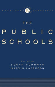 Title: The Public Schools, Author: Susan Fuhrman