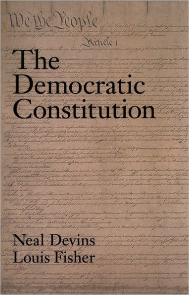 The Democratic Constitution / Edition 1