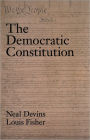 The Democratic Constitution / Edition 1
