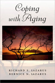 Title: Coping with Aging, Author: Richard S. Lazarus
